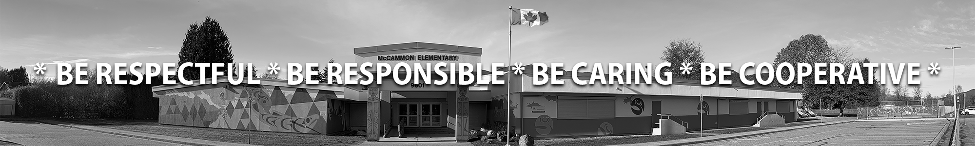 McCammon School with motto BE RESPECTFUL BE RESPONSIBLE BE CARING BE COOPERATIVE